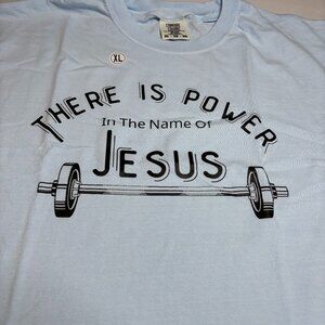 COMFORT COLORS TSHIRT- " THERE IS POWER IN THE NAME OF JESUS" (NEW)